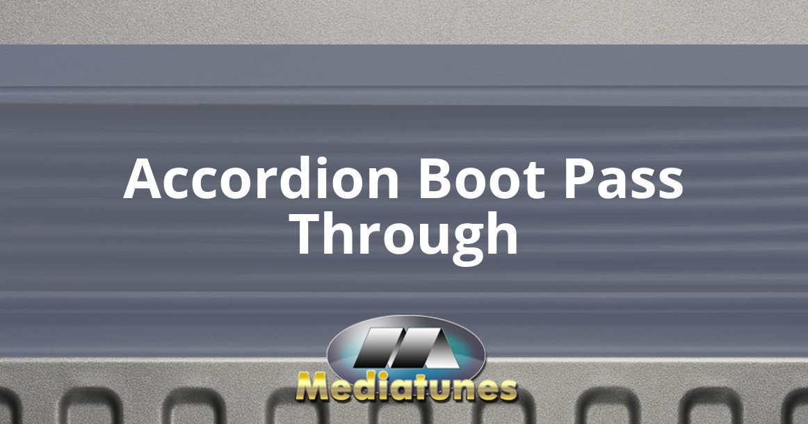 Accordion Boot Pass Through