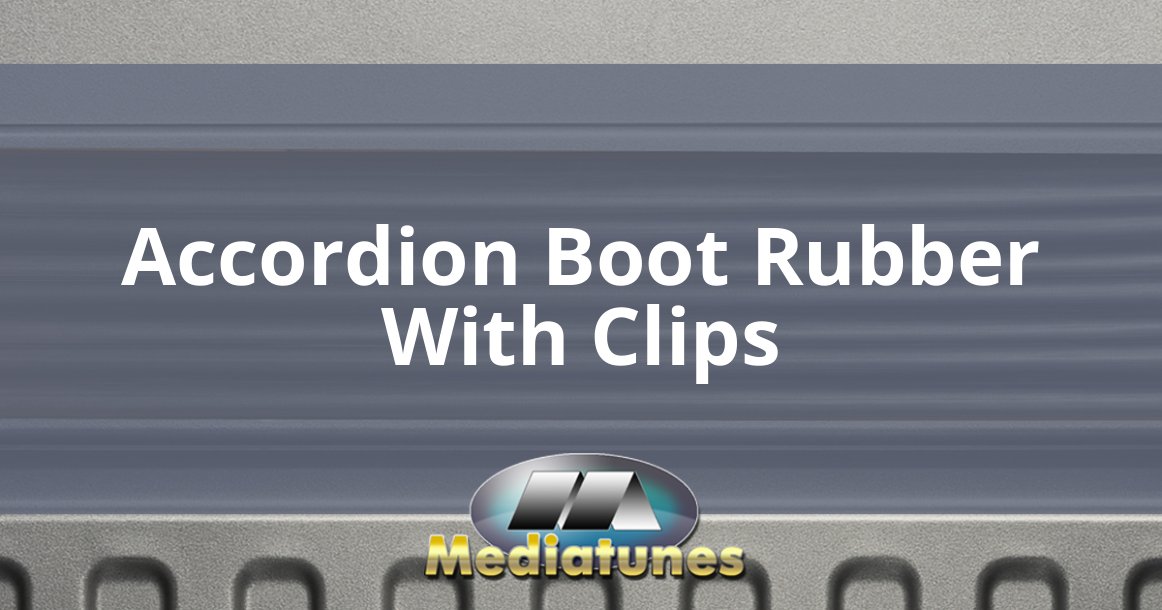 Accordion Boot Rubber With Clips