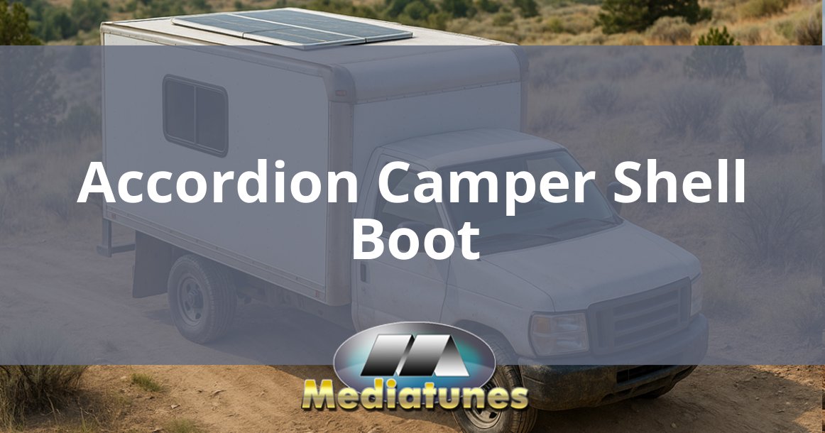 Accordion Camper Shell Boot