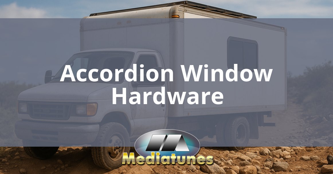 Accordion Window Hardware
