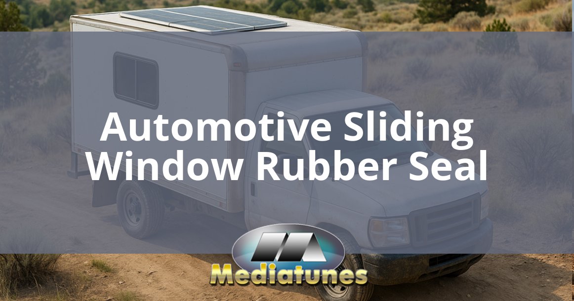 Automotive Sliding Window Rubber Seal