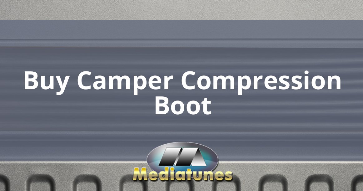 Buy Camper Compression Boot