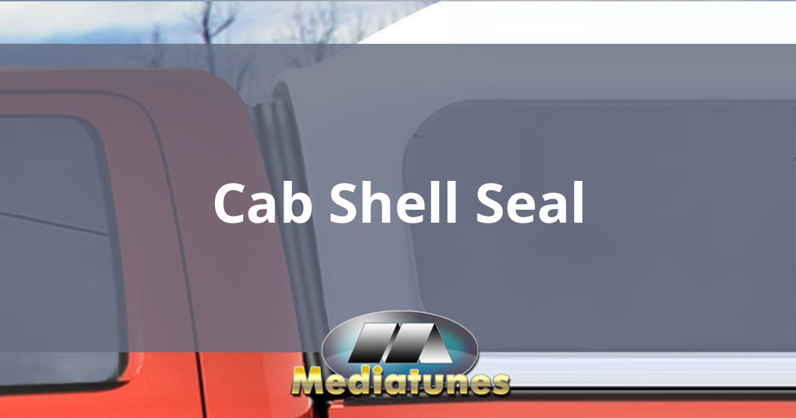 Cab Shell Seal