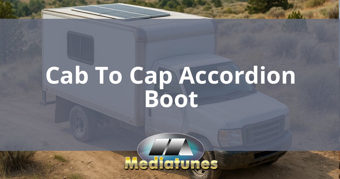 Cab To Cap Accordion Boot