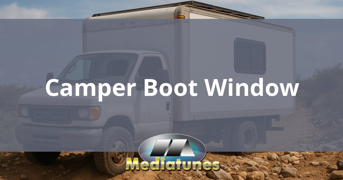 Camper Boot Window