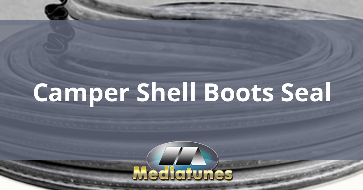 Camper Shell Boots Seal