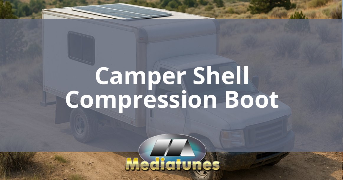 Camper Shell Compression Boot