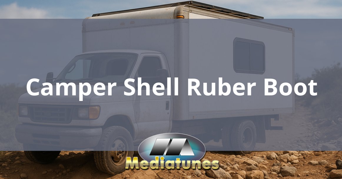 Camper Shell Ruber Boot