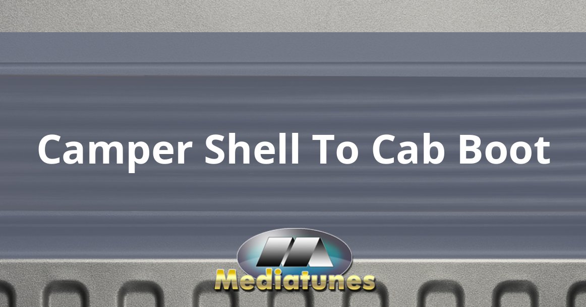 Camper Shell To Cab Boot