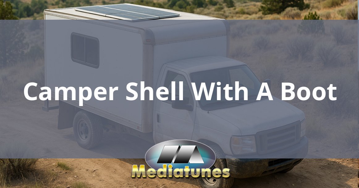 Camper Shell With A Boot