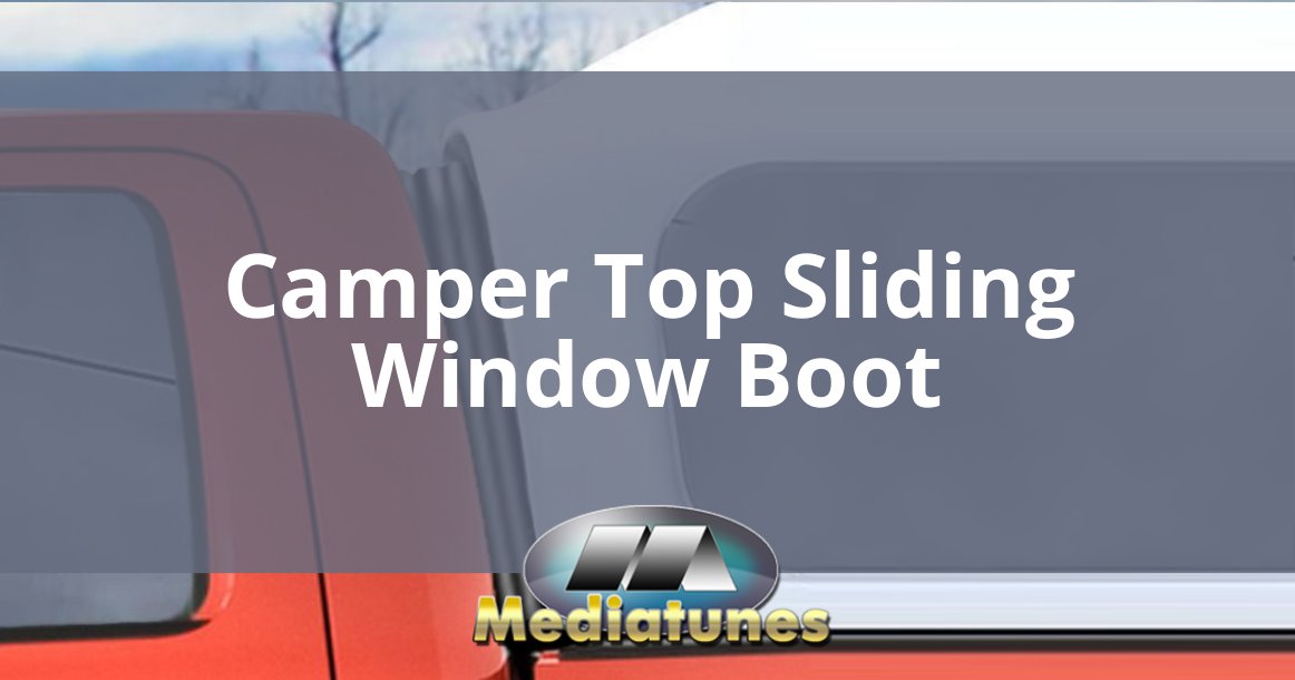 Camper Top Sliding Window Boot