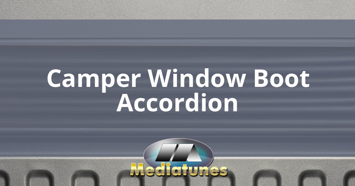 Camper Window Boot Accordion