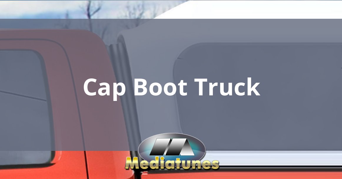Cap Boot Truck