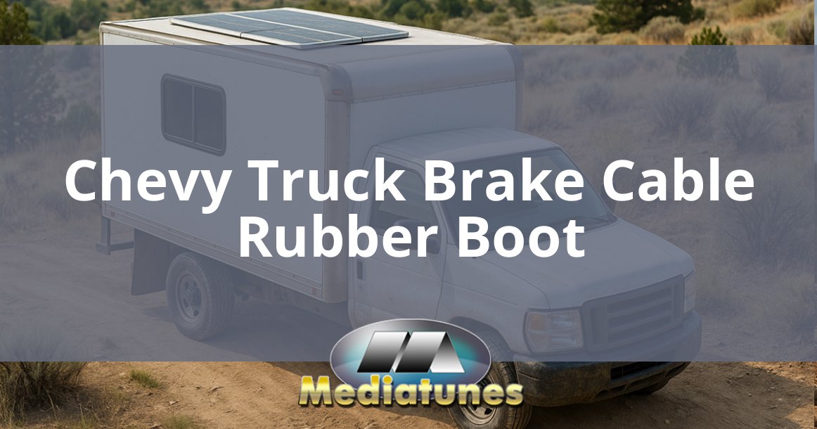 Chevy Truck Brake Cable Rubber Boot
