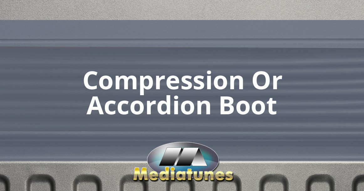 Compression Or Accordion Boot