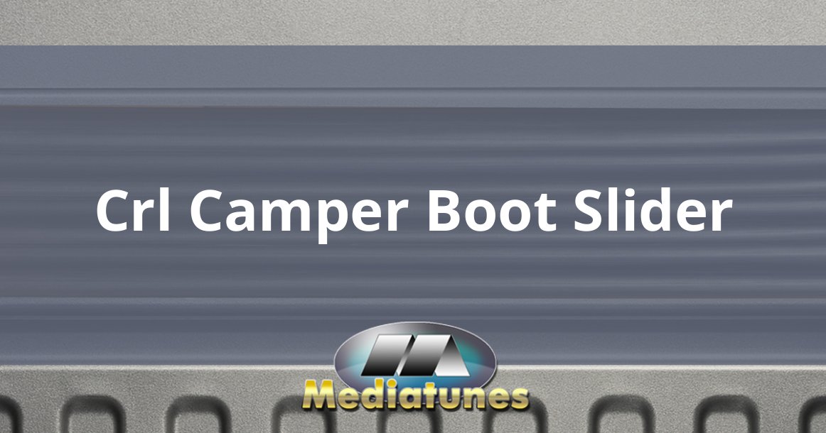 Crl Camper Boot Slider