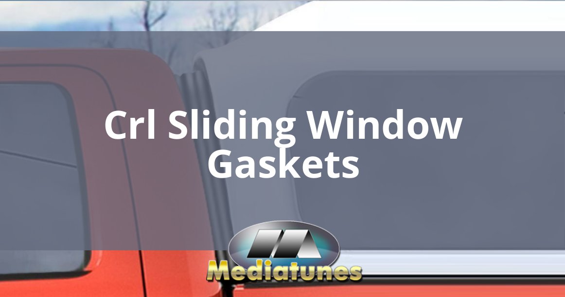 Crl Sliding Window Gaskets
