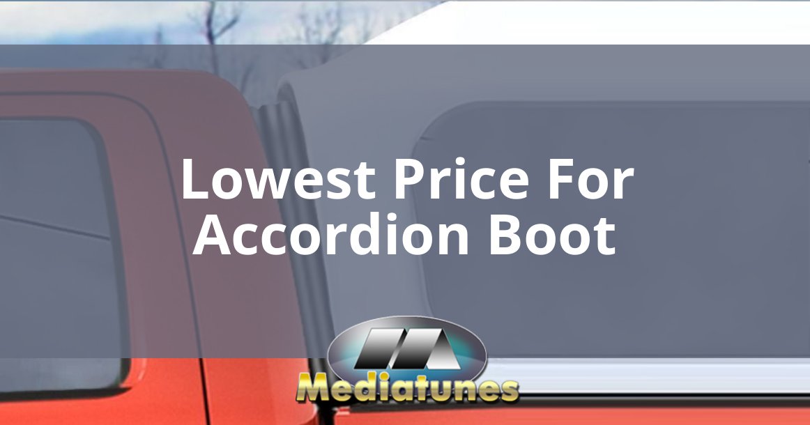 Lowest Price For Accordion Boot