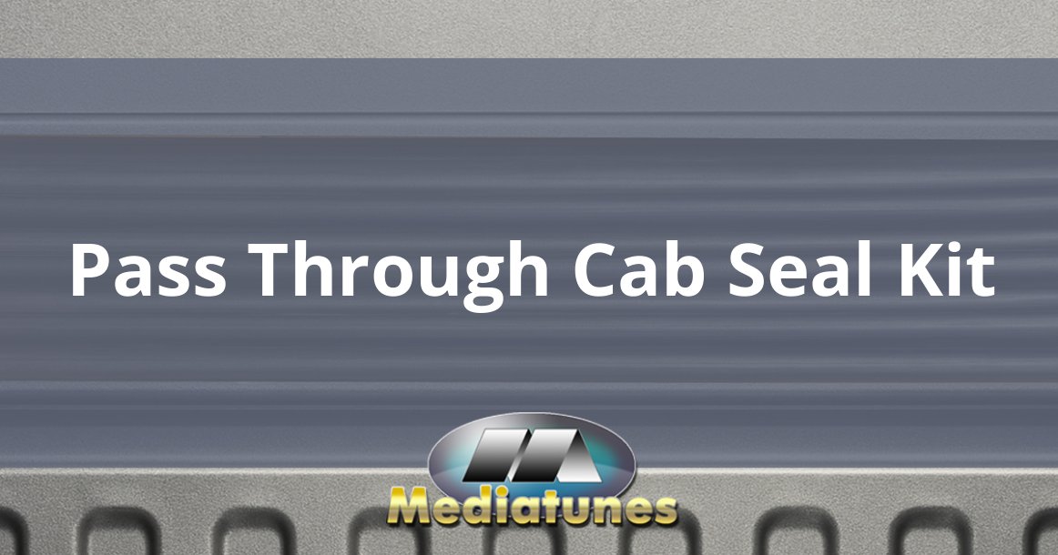 Pass Through Cab Seal Kit