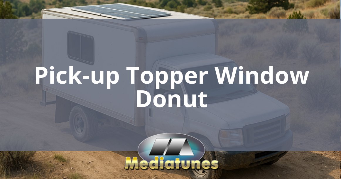 Pick Up Topper Window Donut
