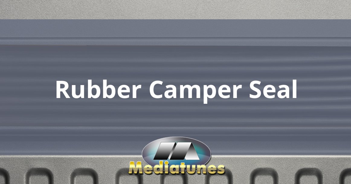 Rubber Camper Seal