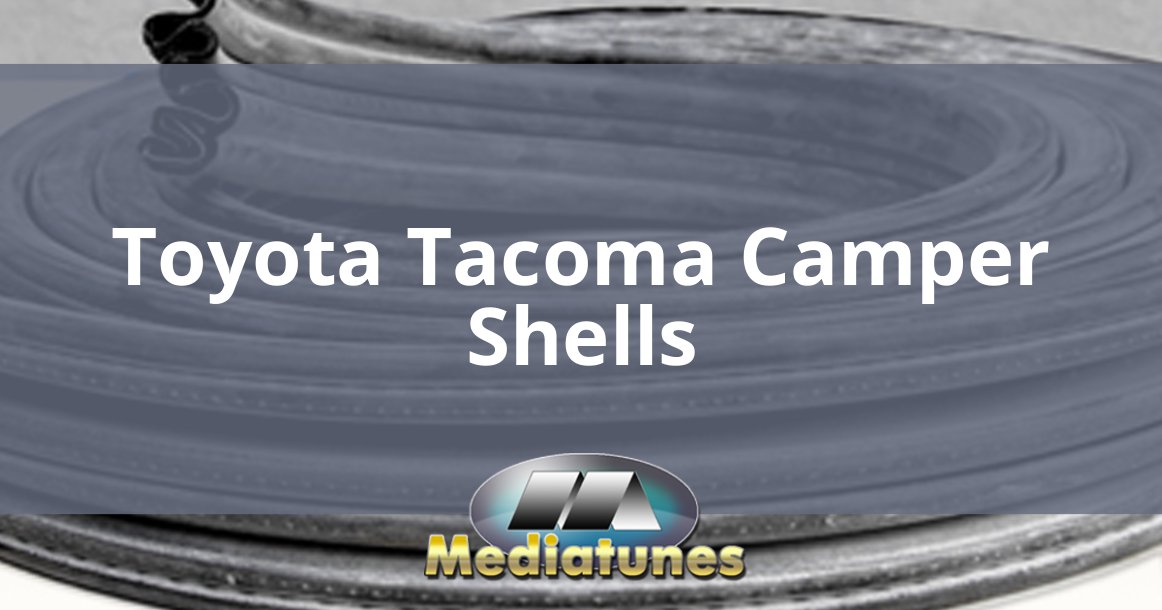 Toyota Tacoma Camper Shells