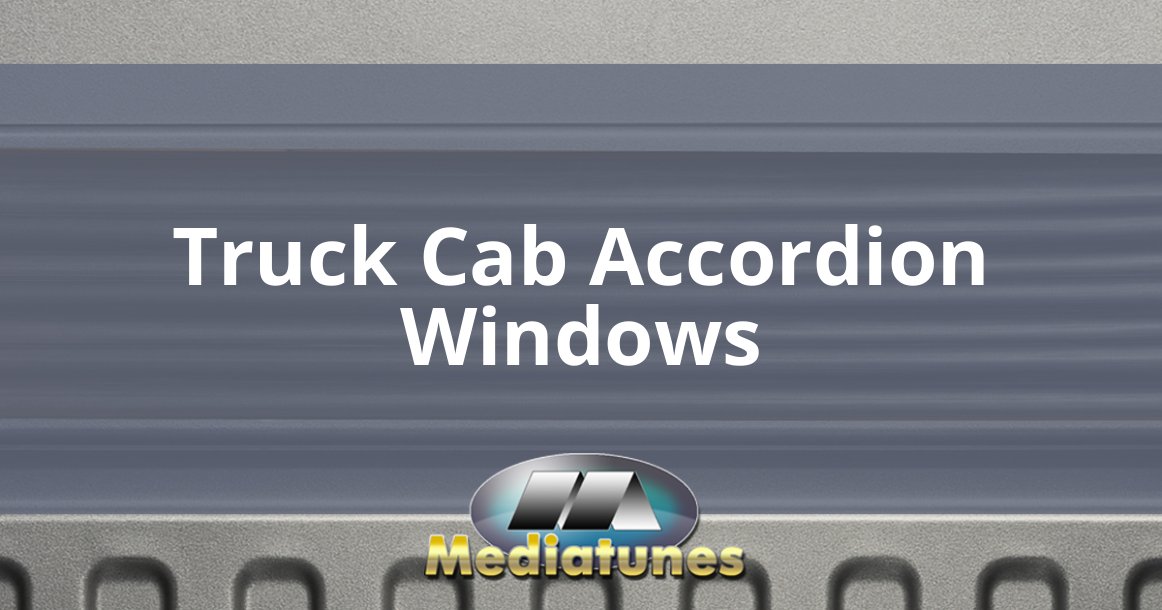 Truck Cab Accordion Windows