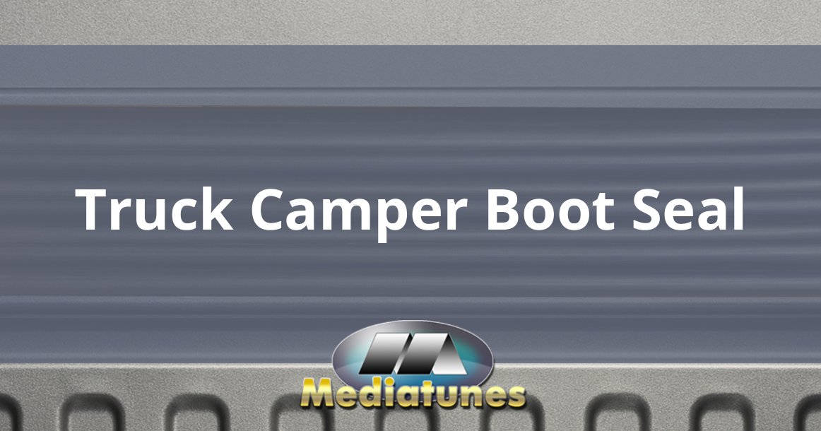 Truck Camper Boot Seal