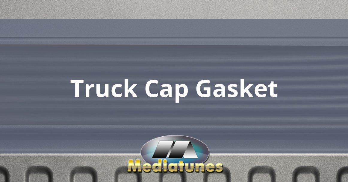 Truck Cap Gasket