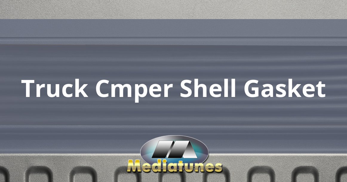 Truck Cmper Shell Gasket
