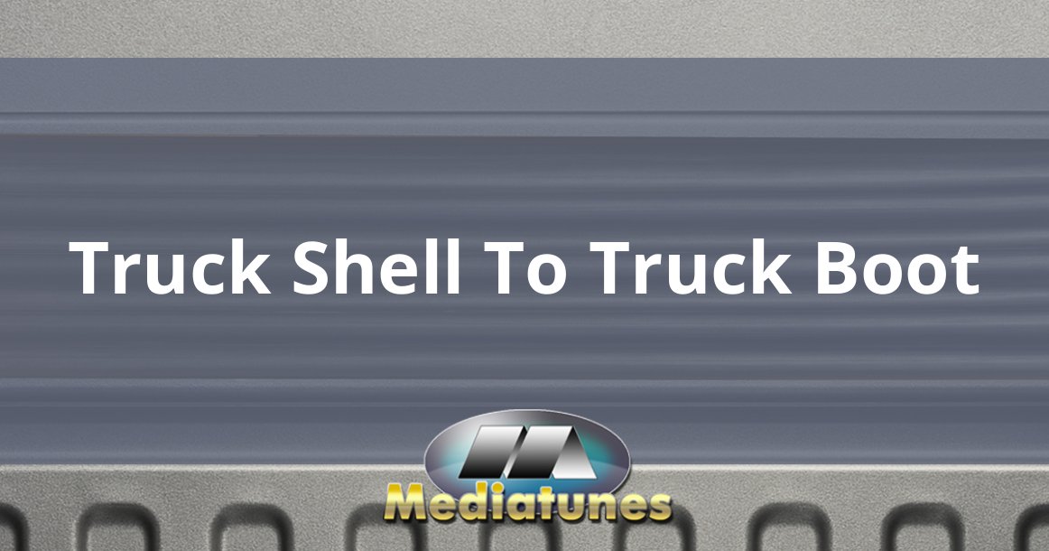 Truck Shell To Truck Boot