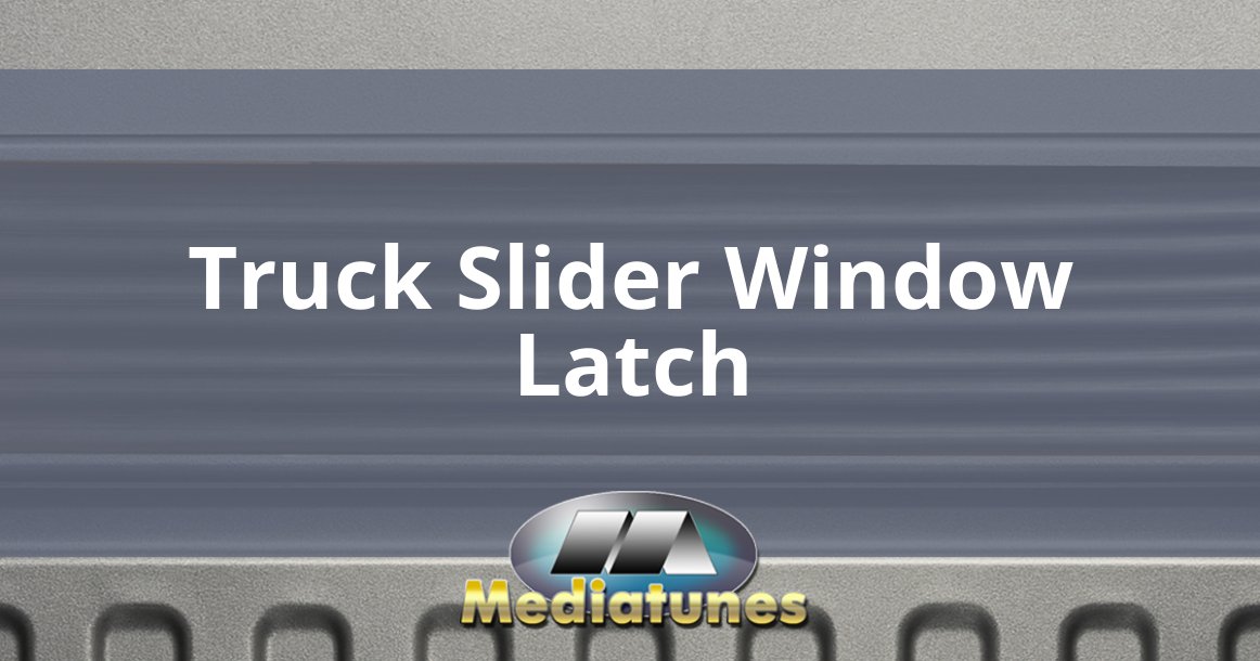 Truck Slider Window Latch