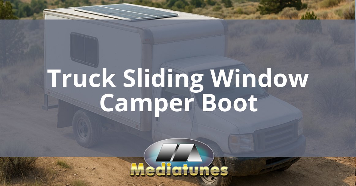 Truck Sliding Window Camper Boot