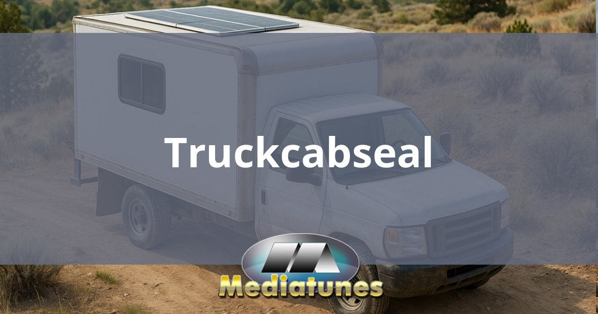 Truckcabseal