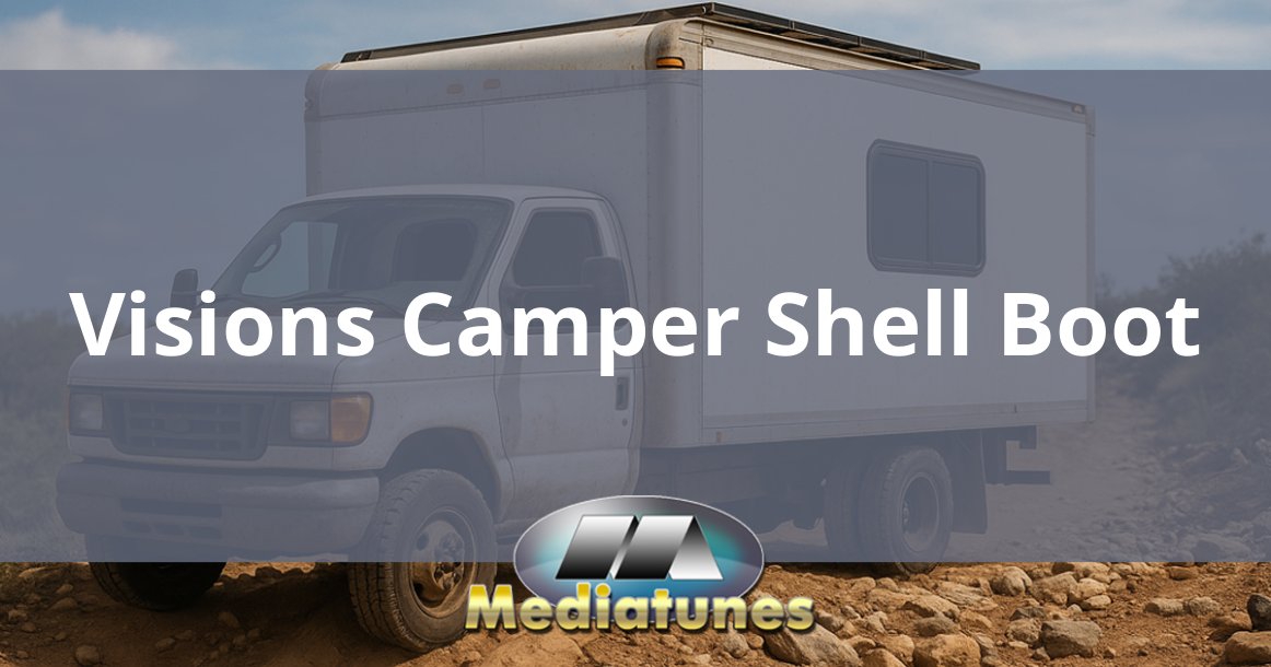 Visions Camper Shell Boot